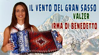 Video thumbnail of "IL VENTO DEL GRAN SASSO (valzer) IRMA DI BENEDETTO - Organetto Abruzzese Accordion di F.Ruggieri"