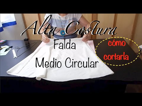 Alta Costura Clase 46A, Falda Medio Circular sin trazo - YouTube