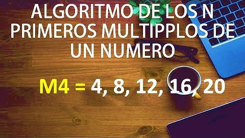 Los n primeros múltiplos de un número. Pseudocódigo, Perl y MatLab