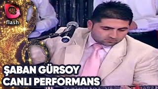 Çankırılı Şaban Gürsoy'dan Canlı Performans | 07 Şubat 2011