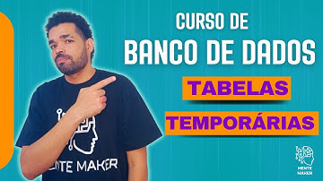 🎯Tabelas temporárias  em SQL - Curso de Banco de Dados -  Aula 19 - #sql #mysql #bancodedados