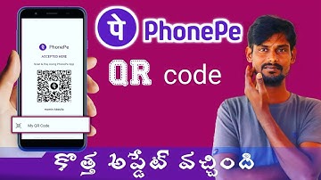 Phonepe new update QR code || phonepe QR code New update || how to phone pay QR code scan/in Telugu