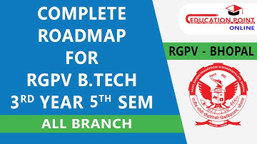 Complete Road Map for RGPV B.Tech 3rd Year 5th Semester for All Branch | Must Watch for 5th Sem