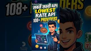 Lowest Rate Gaming API Provider in India 🇮🇳 | 108+ Providers | The Source Provider