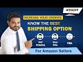 FBA vs Self Shipping Which Option Is BEST For You