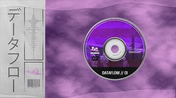 𝘿𝘼𝙏𝘼𝙁𝙇𝙊𝙒 /／/ ０１