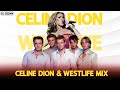 Celine Dion Westlife Mix DJ Sedan Immortality Soledad Queen Of My Heart My Love Fool Again Celine Dion Westlife Mix DJ Sedan Immortality Soledad Queen Of My Heart My Love Fool Again