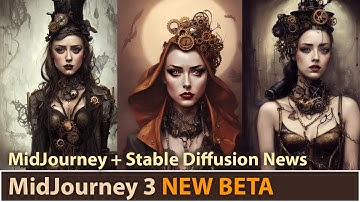 MidJourney 3 BETA [Better Hands & Faces?] Plus Stable Diffusion goes public!