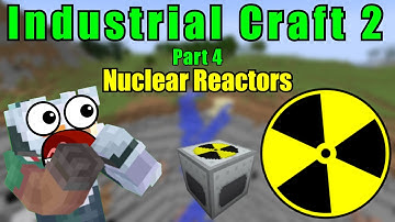 Industrial Craft 2 (Part 4) Nuclear Reactors| Minecraft 1.12.2