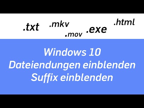 Dateiendung einblenden WIN10 Dateisuffix Datei-Info Windows 10