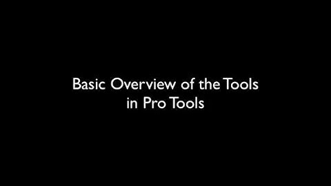 KGV College Music Technology Recording - 04 Basic Overview of Tools in Pro Tools
