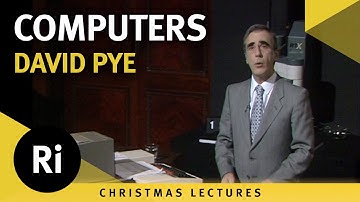 Computers – David Pye’s Kerstlezingen uit 1985 6/6