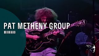 Pat Metheny Group - Minuano (We Live Here, Live in Japan) chords