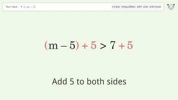 Solving Linear Inequalities: 7 is Smaller Than m-5