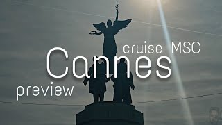 Cannes France preview. #Cruise MSC день другий / day 2