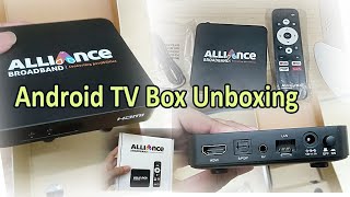 Alliance Broadband Android TV box Unboxing
