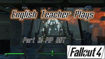 Fallout 4 - Tutorial Level and PIP-BOY!