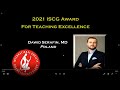 ISCG 2021 Awards at the First Live Medical Conference in the Western World since Covid began