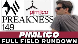 2024 PREAKNESS STAKES  FULL FIELD RUNDOWN | PIMLICO