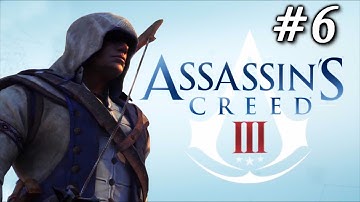Assassins Creed 3: Playthrough Part 6[Sequence 2 - The Soldier]