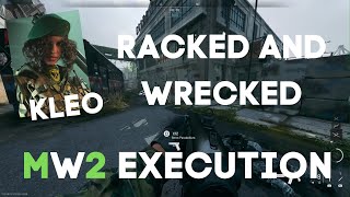 Racked And Wrecked Kleo Mw2 Execution Standing, Prone, Downed