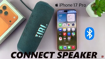 How To Connect Bluetooth Speaker To iPhone 17 / 17 Pro