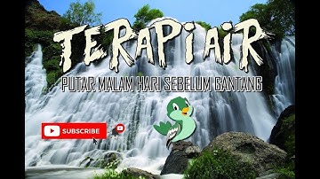 Terapi Air Untuk Tingkatkan Emosi Cipoh/Sirtu Sebelum Gantang