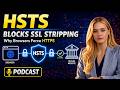 HSTS The Invisible Security Header Protecting Billions 
