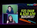 Fizo Omar & Azar Azmi Bercinta | MeleTOP | Nabil Ahmad | Elly Mazlein