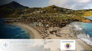 ROSEWOOD LE GUANAHANI  |  SAINT BARTHÉLEMY  |  ST. BARTHS VACATION #stbarth #rosewood #luxury