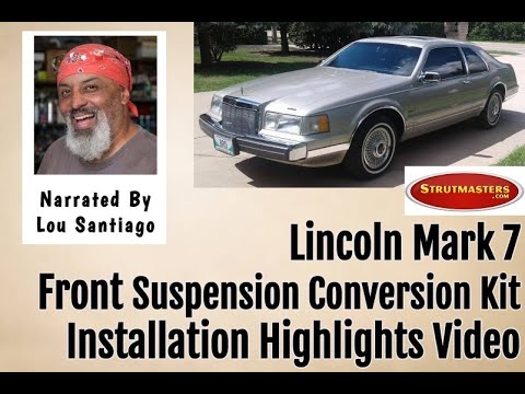 Lincoln Mark VII Front Conversion Kit Installation Narrated By Lou Santiago