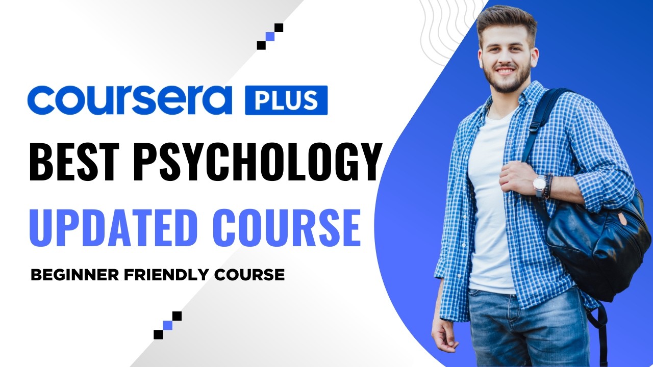 Top 5 Psychology Courses on Coursera for Beginners in 2026