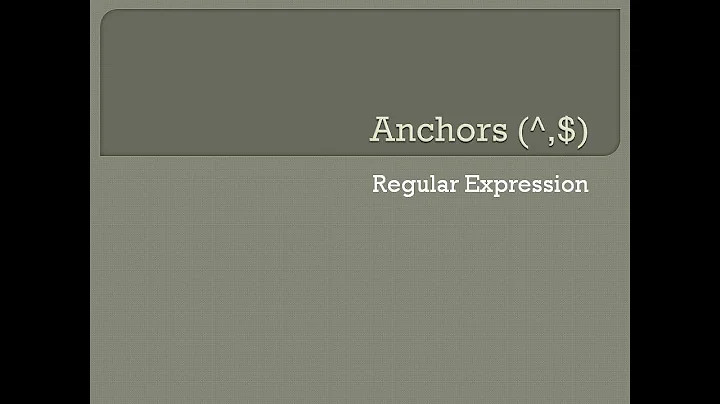 4 Anchors in Regular Expression