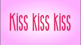 pink toniq - kiss kiss kiss