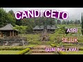 WISATA CANDI CETO KARANGANYAR#