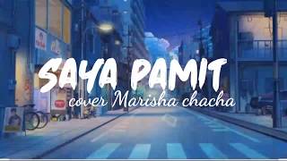 Saya pamit-Ria ricis cover Marisha Chacha (lirik)
