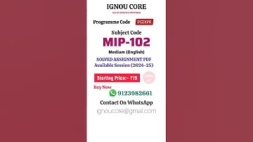 MIP 102 Solved Assignment PDF 2024-25 in English, PGDIPR program MIP-102 Solved assignments