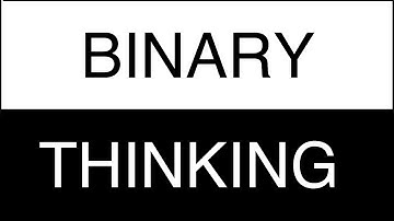 Creative Mind 3—Binary Thinking