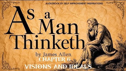 Chapter 6 of As a Man Thinketh by James Allen