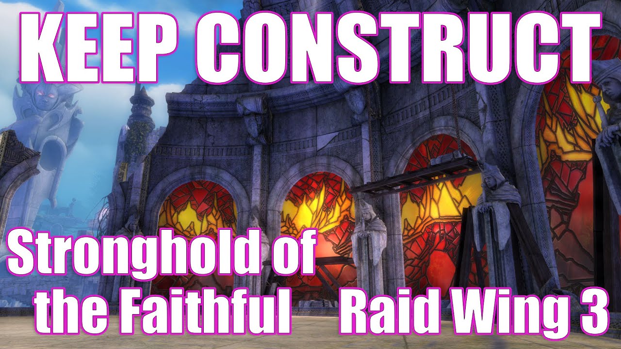 GW2 Keep Construct Raid Wing 3 Stronghold Of The Faithful Guild Wars 2 YouTube gw2-keep-construct-raid-wing-3-stronghold-of-the-faithful-guild-wars-2-youtube