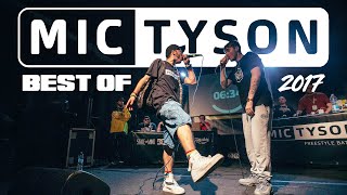 BEST OF MIC TYSON 2017