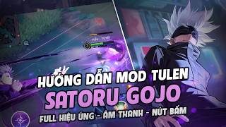 Guide To Modding Tulen Gojo Satoru Skin With Full Effects, Sound, And Buttons - Latest Version Fo...