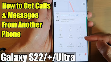 Galaxy S22/S22+/Ultra: How to Get Calls & Messages From Another Phone