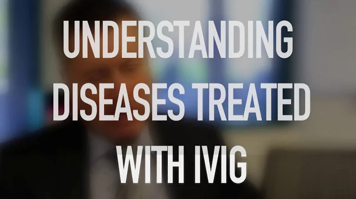 Ask The Pharmacist - Understanding Diseases Treated With IVIG