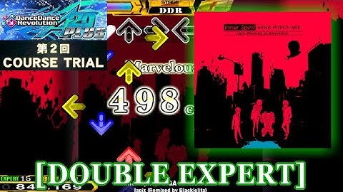 【DDR A20 PLUS】 Inner Spirit -GIGA HiTECH MIX- [DOUBLE EXPERT] 譜面確認＋クラップ