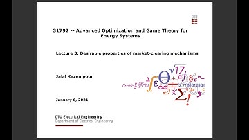 Lecture 3: Desirable properties of market-clearing mechanisms