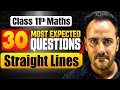 Class 11 Maths | 30 Most Expected Questions of Straight Lines 🔥| Ushank Sir