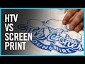 HTV vs Screen Printed Transfers | What To Use When?