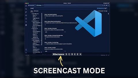 VSCode - Screencast Mode