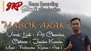 MABOK ARAK_ AJI CHANDRA (Lagu Dayak Sebruang)